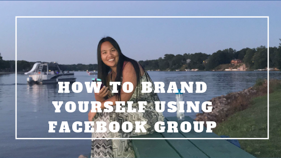 How To Brand Yourself Using Facebook Group